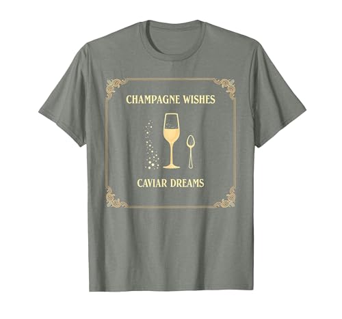 Champagne Wishes Caviar Dreams Luxury Design T-Shirt, Men, Olive Heather, Small