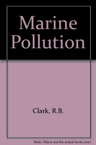 Marine Pollution 0198542658 Book Cover
