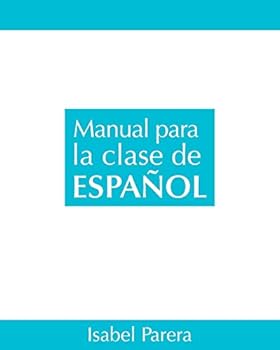 Paperback Manual para la clase de Espanol [Spanish] Book