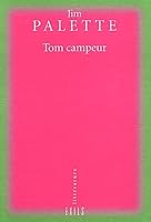 Tom campeur 2912969301 Book Cover