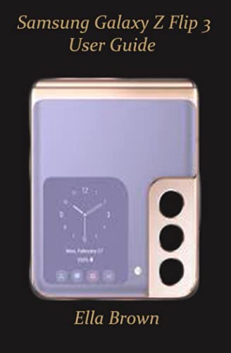 Preisvergleich Produktbild Samsung Galaxy Z Flip 3 User Guide