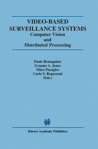 Video-Based Surveillance Systems: Computer Vision and Distributed Processing view 2