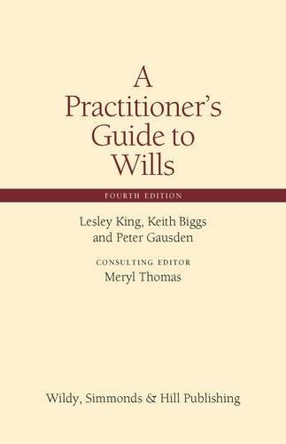 A Practitioner's Guide to Wills