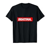 Bratina Bratan Bra Shirts