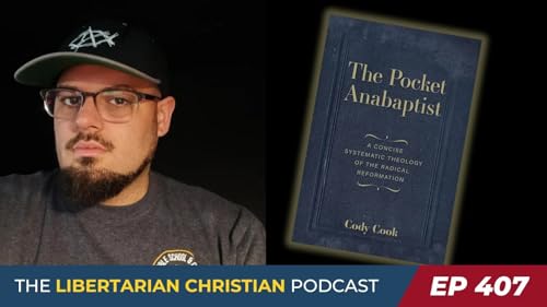 The Pocket Anabaptist (Libertarian Christian Podcast)