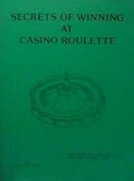Secrets of Winning at Casino Roulette 0934650152 Book Cover