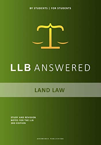 LLB Answered - Land Law Core Guide
