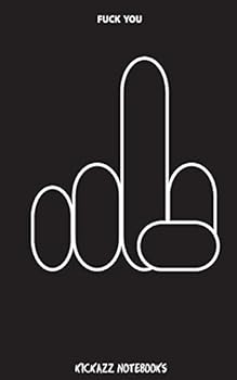 Fuck You - Middle Finger : Notebook