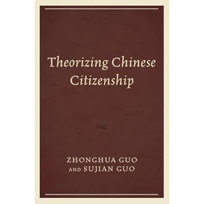 Theorizing Chinese Citizenship