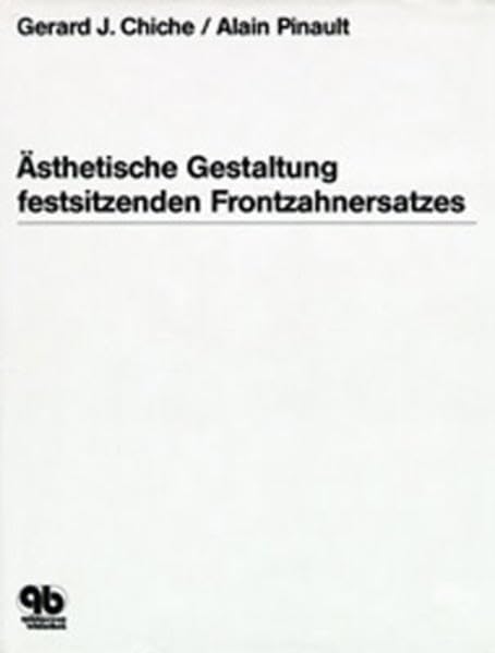 Ästhetische Gestaltung festsitzenden Frontzahnersatzes