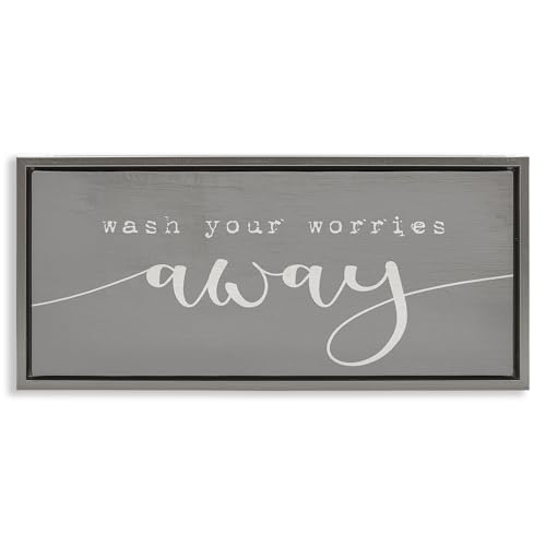 Image of 'Wash Your Worries Away Phrase'| Floating Frame Canvas Art | Stupell Industries | Gray, 31 x 14 Inches, Easy to Hang and Sturdy, Made in USA, by Lil' Rue