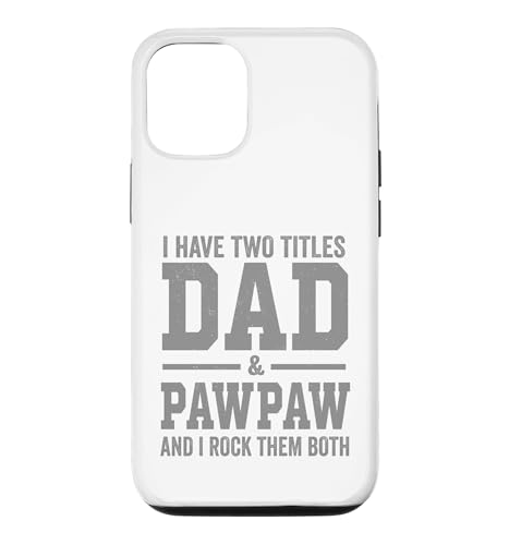 I Have Two Titles Dad Pawpaw And Rock Them Both Vintage �X�}�z�P�[�X iPhone 12/12 Pro �p