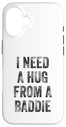 I need a hug from a baddie �ʔ������p �X�}�z�P�[�X iPhone 16 �p
