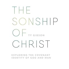 The Sonship of Christ Audiolibro Por Ty Gibson arte de portada