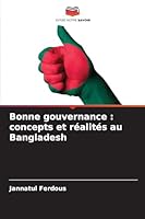 Bonne gouvernance: concepts et réalités au Bangladesh 6209267432 Book Cover