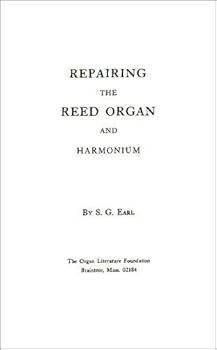 Paperback Repairing the Reed Organ and Harmonium Book