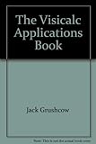 The VisiCalc applications book