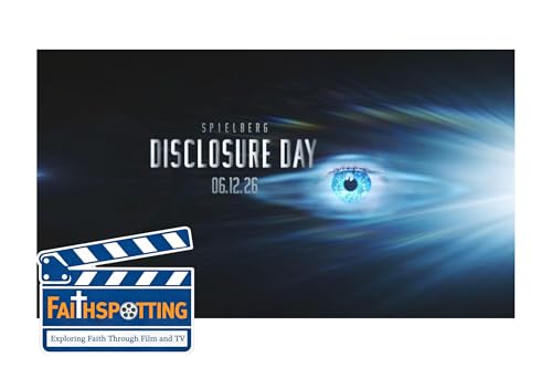 Faithspotting "Disclosure Day"