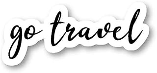 Go Travel - Inspirational Quotes Magnets Car Refrigerator Metal Sign Magnetic Vinyl 5"