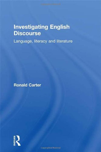 Investigating English Discourse: Language, Literacy, Literature