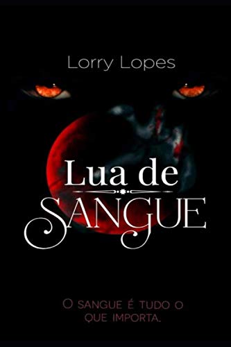 Lua de Sangue (Portuguese Edition)