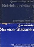 Betriebsanleitung Wartburg 353W mit Service-Stationen