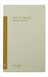 Text on Textile (Sylph Editions - Cahiers)