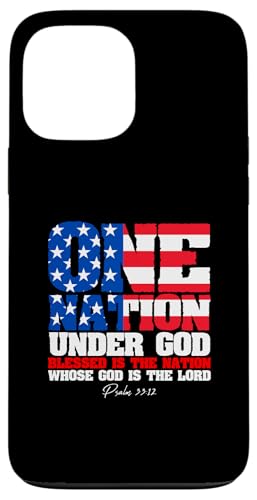 One Nation Under God Patriotic Spirit �O���t�B�b�N�B �X�}�z�P�[�X iPhone 13 Pro Max �p