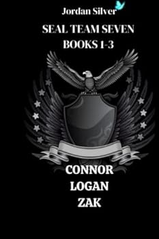Seal Team Seven Books 1-3 - Book  of the SEAL Team Seven