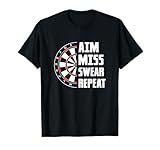 Photo Gallery aim miss swear repeat dartboard team freccette maglietta Photo Gallery aim miss swear repeat dartboard team freccette maglietta