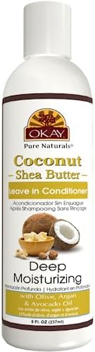 OKAY | Coconut & Shea Butter Leave-In Conditioner | For All Hair Types & Textures | Fortify - Strengthen - Revitalize | With Olive, Argan & Avocado Oil | Free of Paraben, Silicone, Sulfate | 8. oz