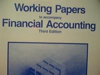 Working Papers to accompany Financial Accounting 0256036942 Book Cover
