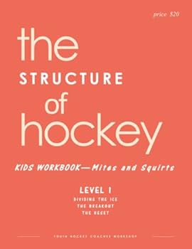 Paperback the STRUCTURE of hockey: Kid's Workbook - Level 1 Book