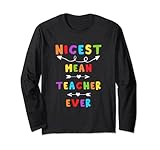Photo Gallery nicest mean teacher ever best insegnante mai tee maglia a manica Photo Gallery nicest mean teacher ever best insegnante mai tee maglia a manica