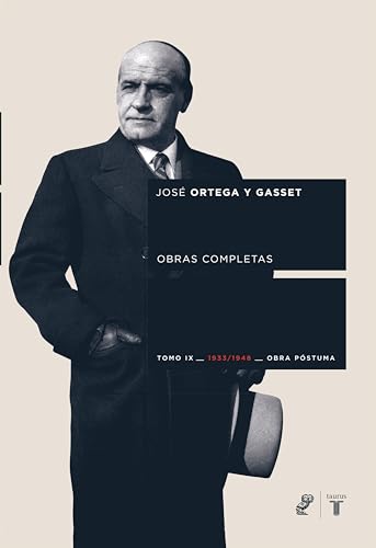 Obras completas. Tomo IX (1933/1948) [Obra póstuma] (Spanish Edition)