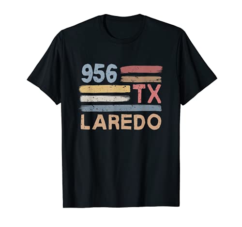 Retro Laredo Area Code 956 Residents State Texas T-Shirt