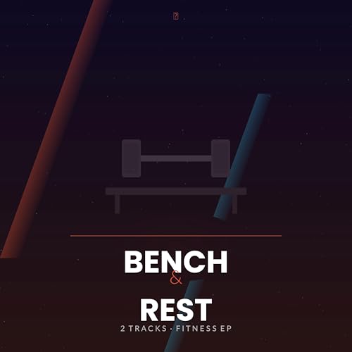  Bench & rest