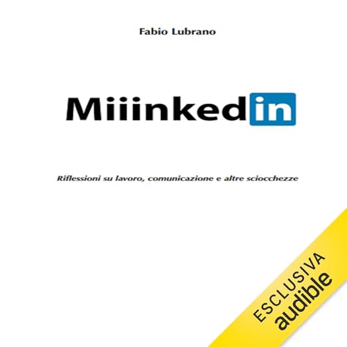 Miiinkedin Audiolibro Por Fabio Lubrano arte de portada