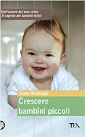 Crescere bambini piccoli 885021636X Book Cover