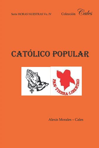 CATÓLICO POPULAR (Spanish Edition)