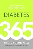 Diabetes: 365 Tips for Living Well