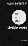 gomringer gedicht avenidas deutsch  welt im sonett: sämtliche sonette von eugen gomringer
