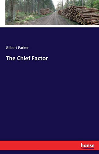 The Chief Factor 3741193739 Book Cover