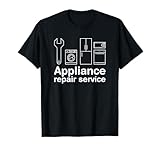 appliance repair service handyman self promotion T-Shirt
