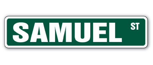 Samuel Street Sign Childrens Name Room Sign | Indoor/Outdoor | 18" Wide