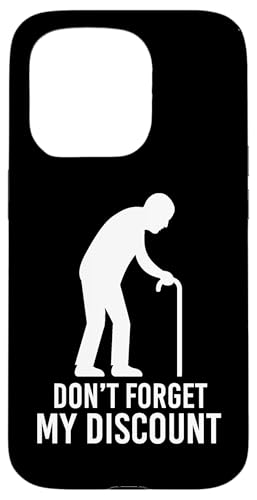 Don't Forget My Discount Funny V`Y MO  X}zP[X iPhone 15 Pro p