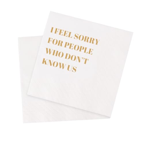 VOWFOO Funny Cocktail Napkins 100Pcs Funny Quotes Saying Disposable Paper Party Napkins 4.5 x 4.5 Two-ply (I Feel Sorry For People Who Don’t Know Us Napkins)