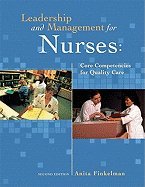 Leadership & Management in Nursing (2nd, 12) by Finkelman, Anita [Paperback (2011)]