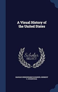 Hardcover A Visual History of the United States Book