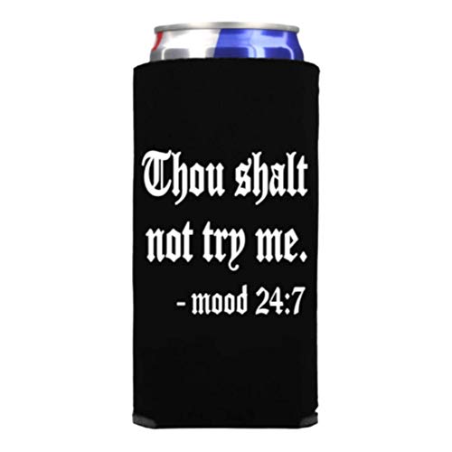 Thou Shalt Not Try Me Funny Slim Can Cooler - Spiked Seltzer Coolie Drink Accessory Gift - Skinny Coolie (Black) #TOP23